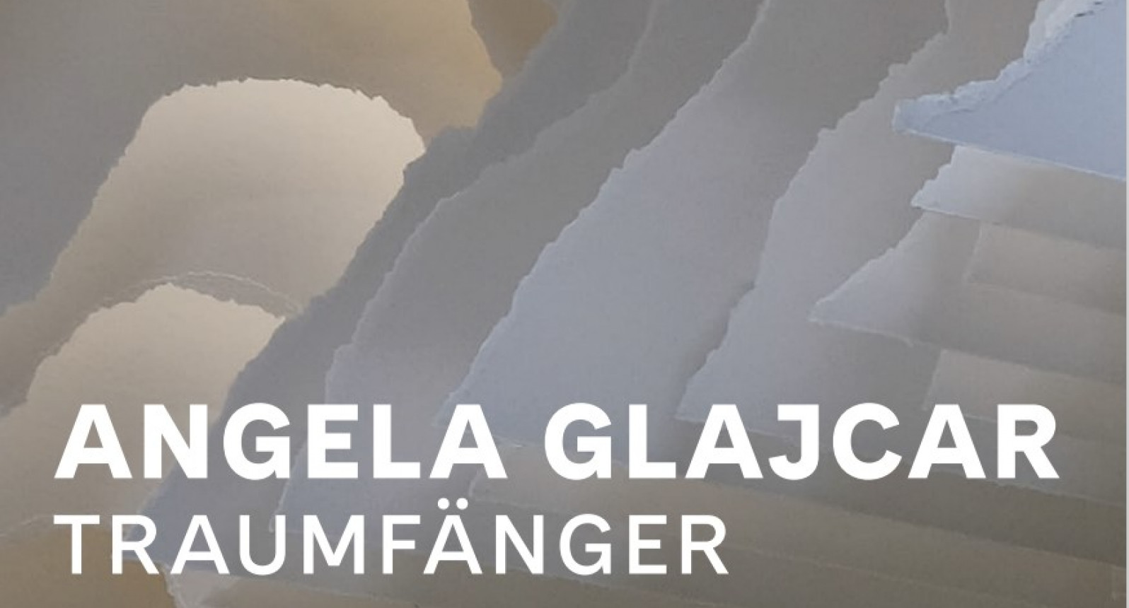Angela Glajcar: Traumfänger